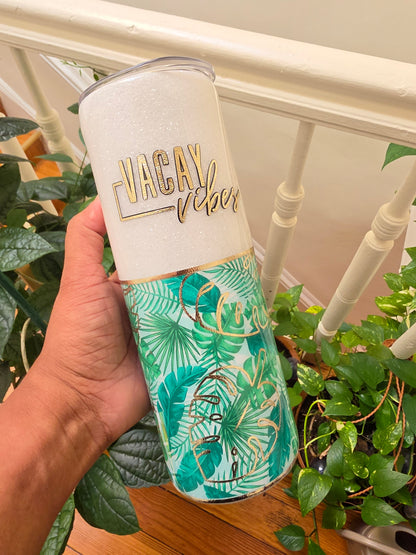 20oz Vacay Vibes Tumbler The Excellence's Store
