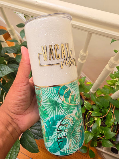 20oz Vacay Vibes Tumbler The Excellence's Store
